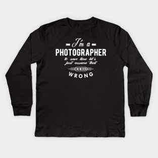 Photographer - I'm a photographer Kids Long Sleeve T-Shirt
